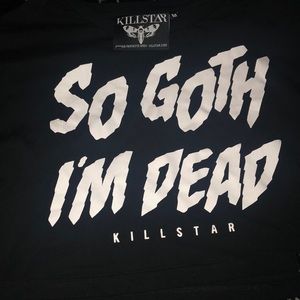 Killstar “So Goth I’m Dead” cropped shirt
